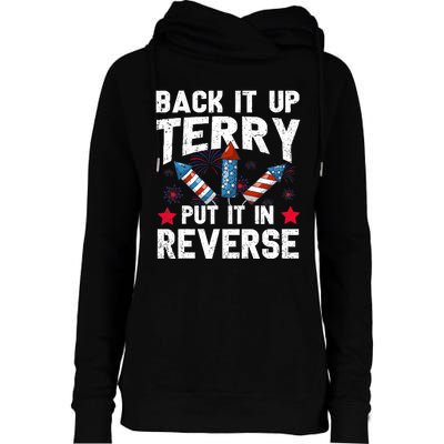 Back It Up Terry Put It In Reverse Firework Flag 4th Of July Womens Funnel Neck Pullover Hood