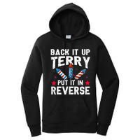 Back It Up Terry Put It In Reverse Firework Flag 4th Of July Women's Pullover Hoodie