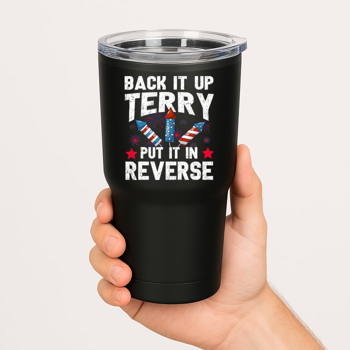 Back It Up Terry Put It In Reverse Firework Flag 4th Of July Tumbler