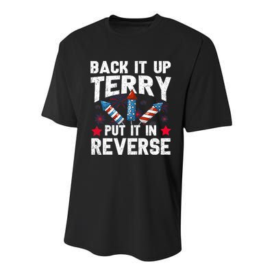 Back It Up Terry Put It In Reverse Firework Flag 4th Of July Youth Performance Sprint T-Shirt