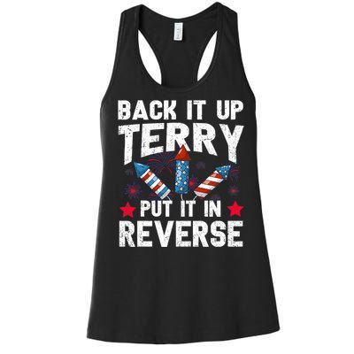 Back It Up Terry Put It In Reverse Firework Flag 4th Of July Women's Racerback Tank