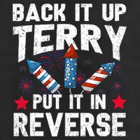 Back It Up Terry Put It In Reverse Firework Flag 4th Of July Trucker Hat