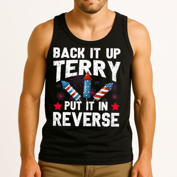 Back It Up Terry Put It In Reverse Firework Flag 4th Of July Tank Top