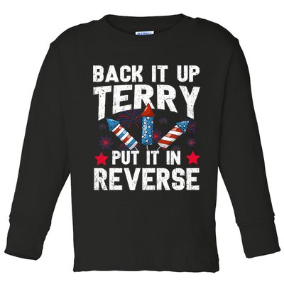 Back It Up Terry Put It In Reverse Firework Flag 4th Of July Toddler Long Sleeve Shirt
