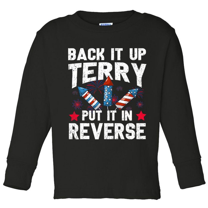 Back It Up Terry Put It In Reverse Firework Flag 4th Of July Toddler Long Sleeve Shirt