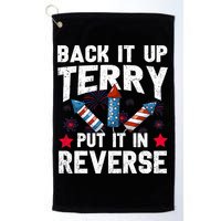 Back It Up Terry Put It In Reverse Firework Flag 4th Of July Golf Towel
