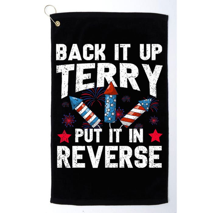 Back It Up Terry Put It In Reverse Firework Flag 4th Of July Golf Towel