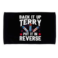 Back It Up Terry Put It In Reverse Firework Flag 4th Of July Microfiber Hand Towel