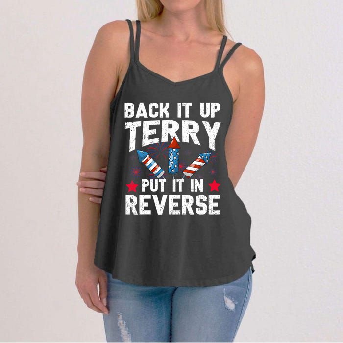 Back It Up Terry Put It In Reverse Firework Flag 4th Of July Women's Strappy Tank