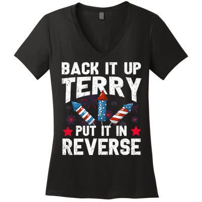 Back It Up Terry Put It In Reverse Firework Flag 4th Of July Women's V-Neck T-Shirt