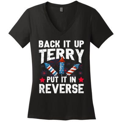 Back It Up Terry Put It In Reverse Firework Flag 4th Of July Women's V-Neck T-Shirt