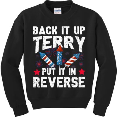 Back It Up Terry Put It In Reverse Firework Flag 4th Of July Kids Sweatshirt