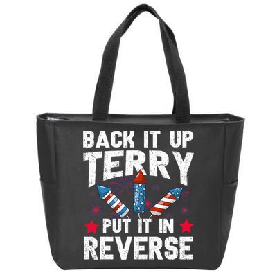 Back It Up Terry Put It In Reverse Firework Flag 4th Of July Zip Tote Bag