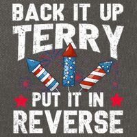 Back It Up Terry Put It In Reverse Firework Flag 4th Of July Cotton Canvas Backpack