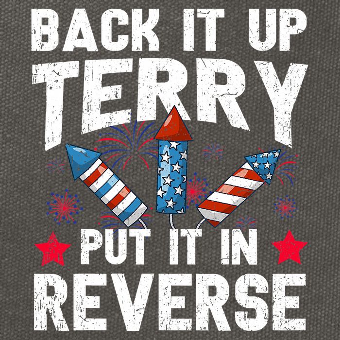 Back It Up Terry Put It In Reverse Firework Flag 4th Of July Cotton Canvas Backpack