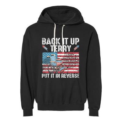 Back It Up Terry Put It In Reverse Firework Flag 4th Of July Garment-Dyed Fleece Hoodie