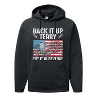 Back It Up Terry Put It In Reverse Firework Flag 4th Of July Performance Fleece Hoodie