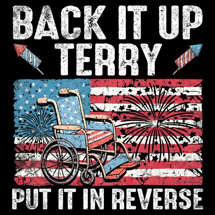 Back It Up Terry Put It In Reverse Firework Flag 4th Of July 7-Panel Snapback Hat
