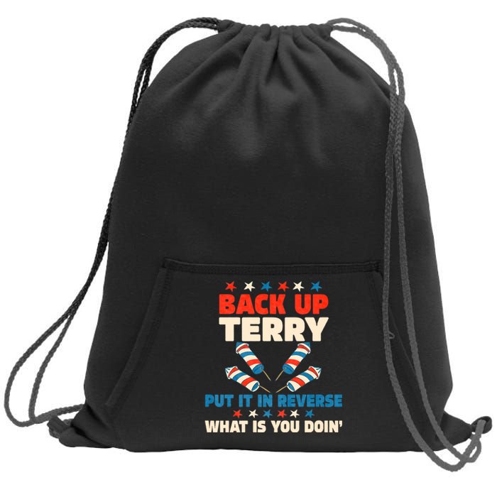 Back It Up Terry Put It In Reverse July 4th Fireworks Terry Sweatshirt Cinch Pack Bag