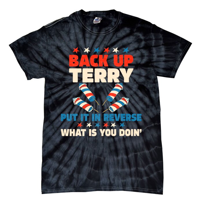 Back It Up Terry Put It In Reverse July 4th Fireworks Terry Tie-Dye T-Shirt