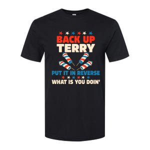 Back It Up Terry Put It In Reverse July 4th Fireworks Terry Softstyle CVC T-Shirt