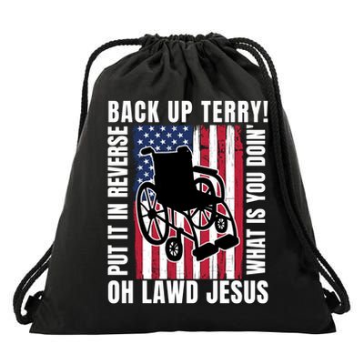 Back It Up Terry 4th Of July Meme Put It In Reverse Usa Flag Gift Drawstring Bag