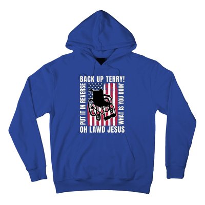 Back It Up Terry 4th Of July Meme Put It In Reverse Usa Flag Gift Hoodie