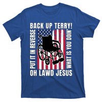 Back It Up Terry 4th Of July Meme Put It In Reverse Usa Flag Gift T-Shirt