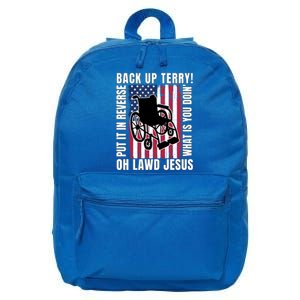 Back It Up Terry 4th Of July Meme Put It In Reverse Usa Flag Gift 16 in Basic Backpack