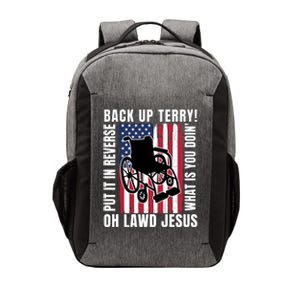 Back It Up Terry 4th Of July Meme Put It In Reverse Usa Flag Gift Vector Backpack