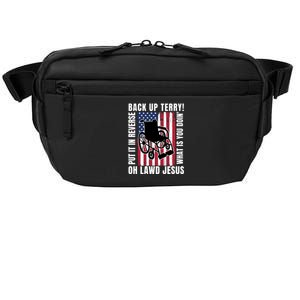 Back It Up Terry 4th Of July Meme Put It In Reverse Usa Flag Gift Crossbody Pack