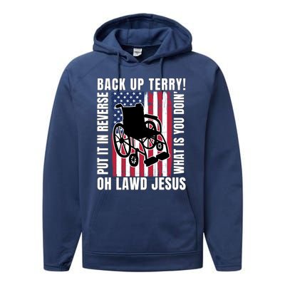 Back It Up Terry 4th Of July Meme Put It In Reverse Usa Flag Gift Performance Fleece Hoodie