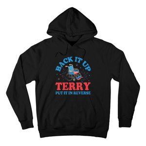 Back It Up Terry Put It In Reverse 4th Of July Fireworks Hoodie