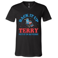 Back It Up Terry Put It In Reverse 4th Of July Fireworks V-Neck T-Shirt