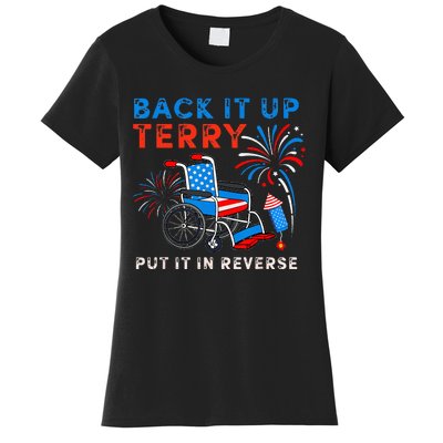 Back It Up Terry Put It In Reverse Fireworks Fun 4th Of July Women's T-Shirt