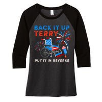 Back It Up Terry Put It In Reverse Fireworks Fun 4th Of July Women's Tri-Blend 3/4-Sleeve Raglan Shirt