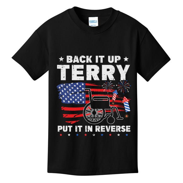 Back It Up Terry Put It In Reverse Firework 4th Of July Kids T-Shirt