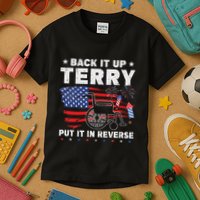 Back It Up Terry Put It In Reverse Firework 4th Of July Kids T-Shirt