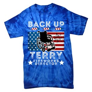 Back It Up Terry 4th Of July Put It In Reverse Fireworks Gift Tie-Dye T-Shirt