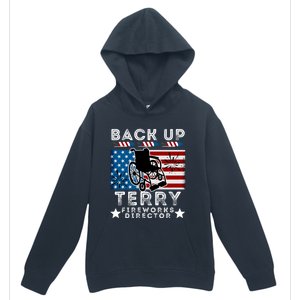 Back It Up Terry 4th Of July Put It In Reverse Fireworks Gift Urban Pullover Hoodie