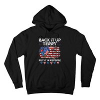 Back It Up Terry Put It In Reverse Firework 4th Of July Hoodie