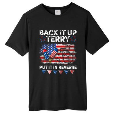 Back It Up Terry Put It In Reverse Firework 4th Of July Tall Fusion ChromaSoft Performance T-Shirt