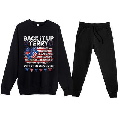 Back It Up Terry Put It In Reverse Firework 4th Of July Premium Crewneck Sweatsuit Set