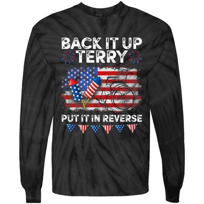 Back It Up Terry Put It In Reverse Firework 4th Of July Tie-Dye Long Sleeve Shirt