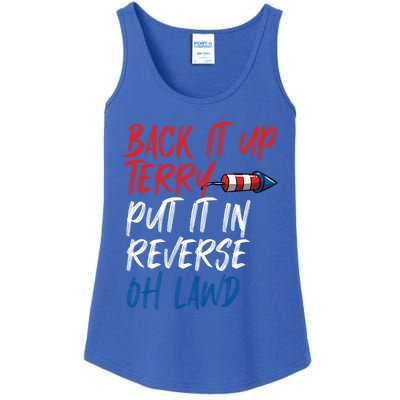 Back It Up Terry Put It In Reverse Oh Lawd Funny 4th Of July Gift Ladies Essential Tank