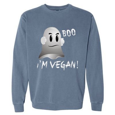 Boo Im Vegan! Halloween Costume Fun For Everyone Garment-Dyed Sweatshirt