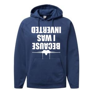 Because I Was Inverted Performance Fleece Hoodie