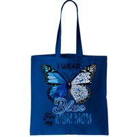 Butterfly I Wear Blue For Mom Mom Colon Cancer Awareness Gift Tote Bag