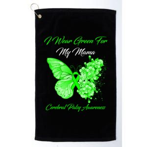 Butterfly I Wear Green For My Mama Cerebral Palsy Awareness Meaningful Gift Platinum Collection Golf Towel