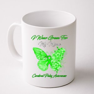 Butterfly I Wear Green For My Mama Cerebral Palsy Awareness Meaningful Gift Coffee Mug